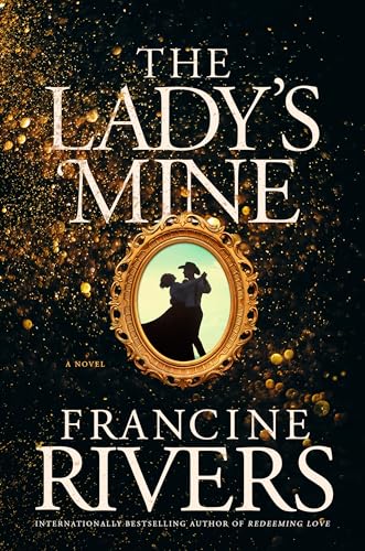 The Lady’s Mine von Tyndale House Publishers